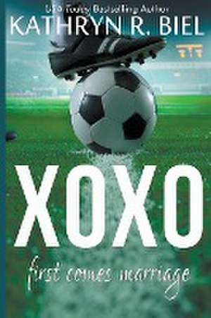 XOXO de Kathryn R. Biel