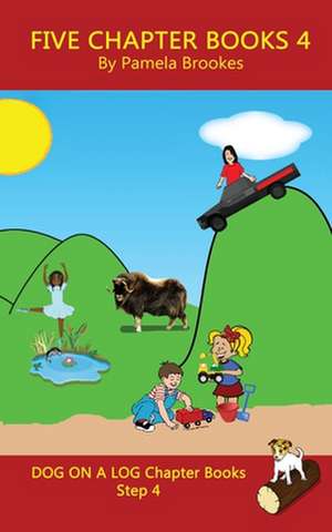 Brookes, P: Five Chapter Books 4