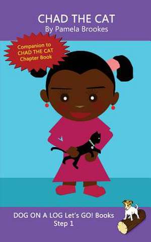 Chad The Cat de Pamela Brookes