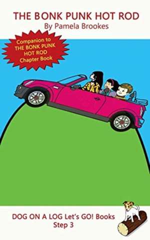 The Bonk Punk Hot Rod de Pamela Brookes