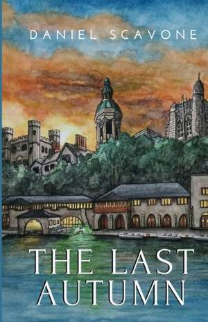 The Last Autumn de Daniel Scavone