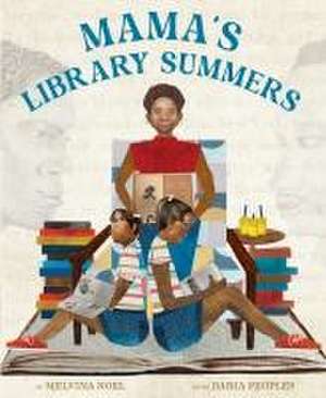 Mama's Library Summers de Melvina Noel