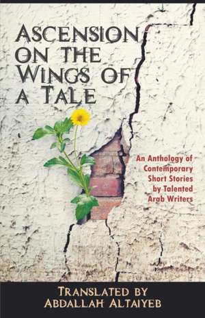 Ascension on the Wings of a Tale