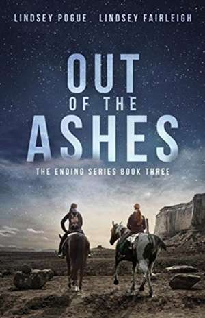 Out Of The Ashes de Lindsey Fairleigh