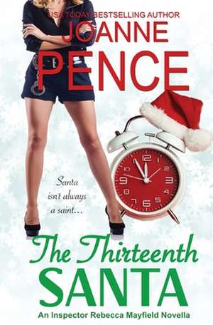 The Thirteenth Santa - A Novella de Joanne Pence