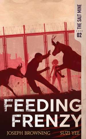 Feeding Frenzy de Suzi Yee