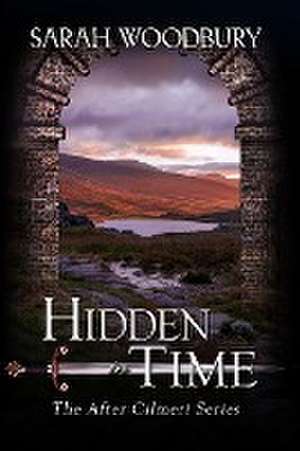 Hidden in Time de Sarah Woodbury