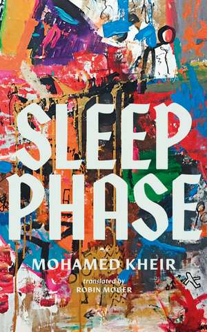 Sleep Phase de Mohamed Kheir