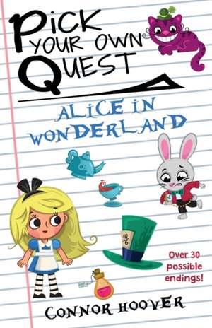 Pick Your Own Quest de Connor Hoover