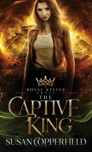 The Captive King de Susan Copperfield