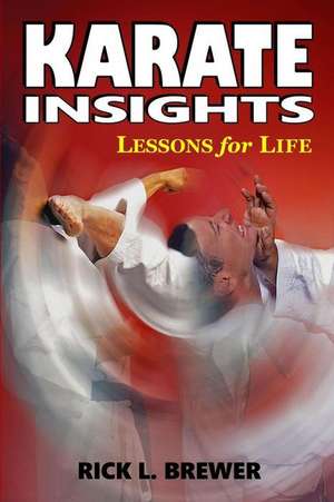 Karate Insights de Rick L. Brewer