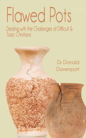 Flawed Pots de Donald Davenport