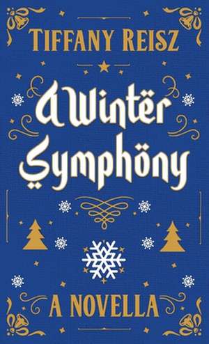 A Winter Symphony de Tiffany Reisz