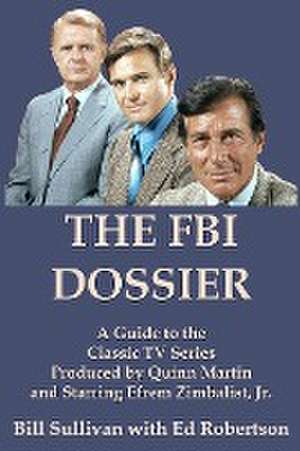 The FBI Dossier de Bill Sullivan