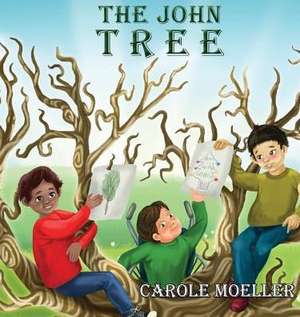 The John Tree de Carole Moeller