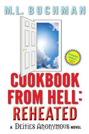 Cookbook From Hell de M. L. Buchman