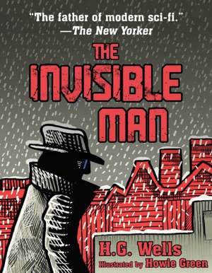 The Invisible Man: (Illustrated Edition) de H. G. Wells