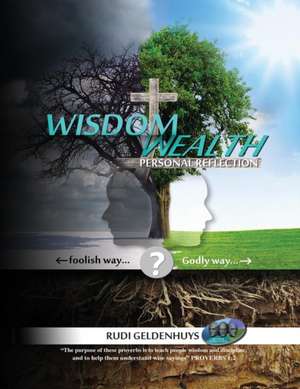 WISDOM WEALTH de Rudi Geldenhuys