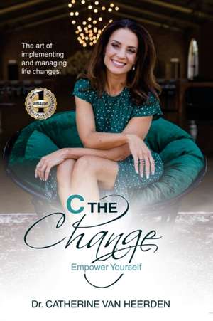 C THE CHANGE de Catherine van Heerden