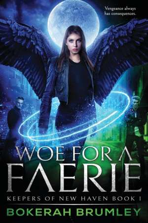 Woe for a Faerie de Bokerah Brumley