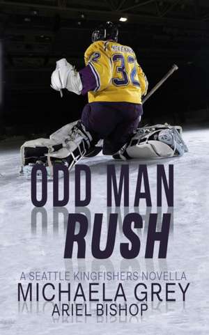 Odd-Man Rush de Michaela Grey