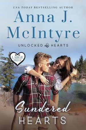 Sundered Hearts de Anna J McIntyre