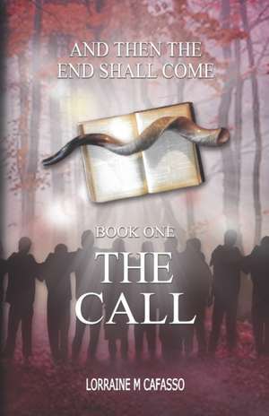 The Call de Lorraine M. Cafasso