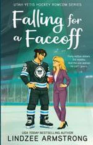Falling for a Faceoff de Lindzee Armstrong