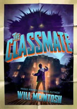 The Classmate de Will Mcintosh