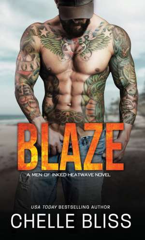 Blaze de Chelle Bliss