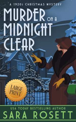 Murder on a Midnight Clear: A 1920s Christmas Mystery de Sara Rosett