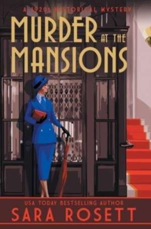 Murder at the Mansions de Sara Rosett