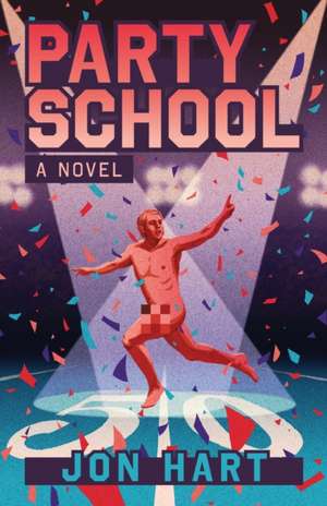 Party School de Jon Hart