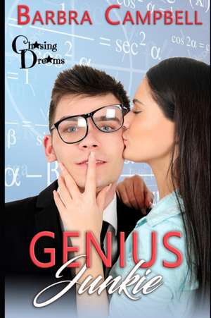 Genius Junkie de Barbra Campbell