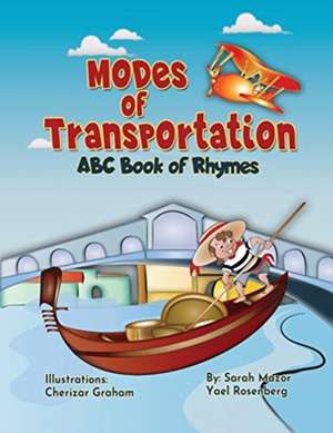 Modes of Transportation de Sarah Mazor