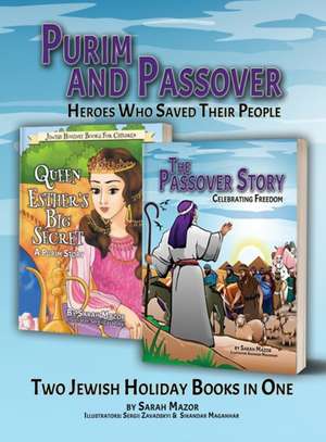 Purim and Passover de Sarah Mazor