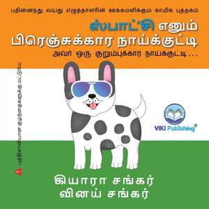 ஸ்பாட்'சி எனும் பிரெஞ்சுக்கார நாய்க்குட் de Kiara Shankar