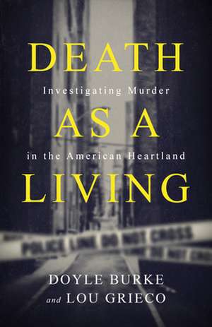 Death as a Living de Doyle Burke