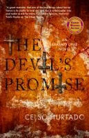 The Devil's Promise de Celso Hurtado