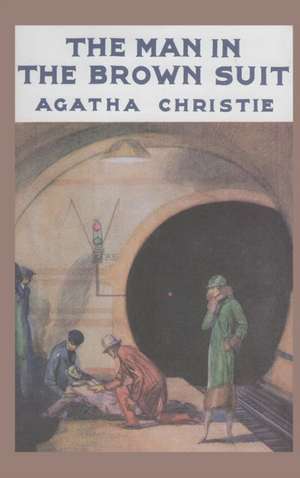 The Man in the Brown Suit de Agatha Christie