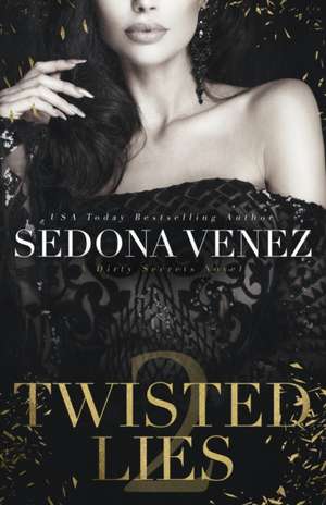 Twisted Lies 2 de Sedona Venez