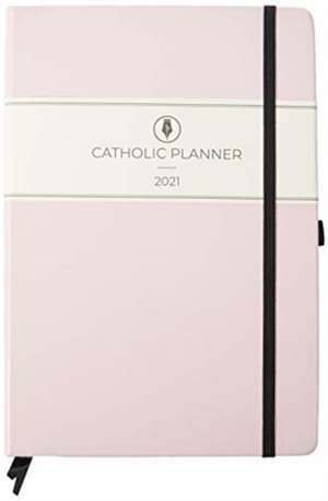 CATHOLIC 2021 PLANNER de Catholic Planner