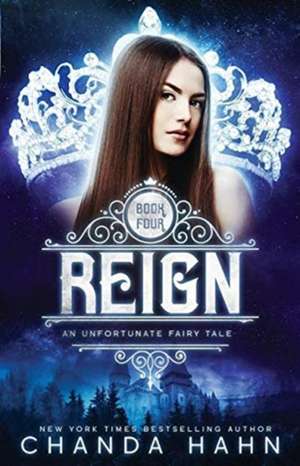 Reign de Chanda Hahn