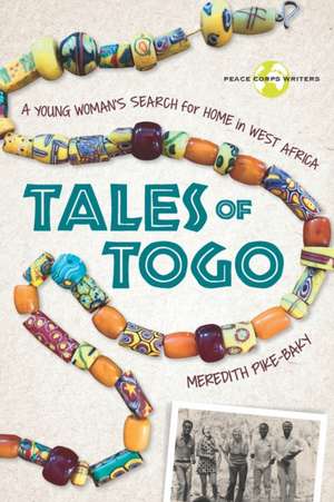 Tales of Togo de Meredith Pike-Baky