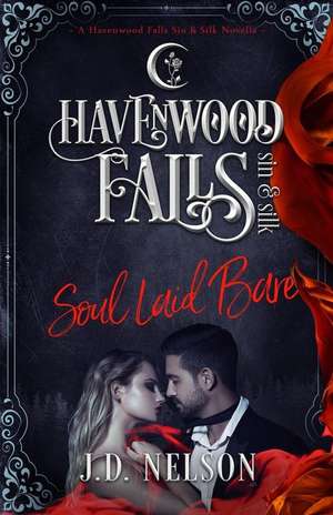 Soul Laid Bare de Havenwood Falls Collective