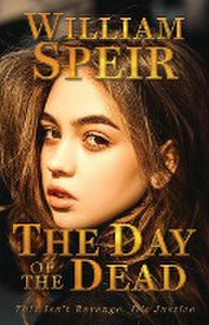 The Day of the Dead de William Speir