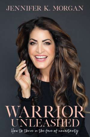 Morgan, J: WARRIOR UNLEASHED