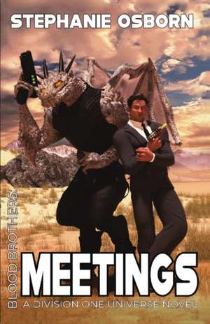 Meetings de Stephanie Osborn