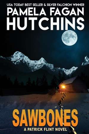 Sawbones de Pamela Fagan Hutchins