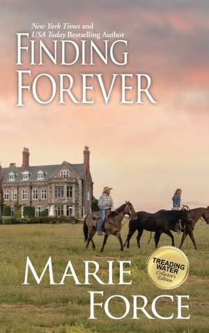 Finding Forever de Marie Force